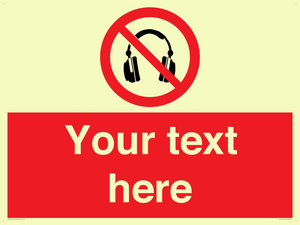 Custom No Headphones Sign